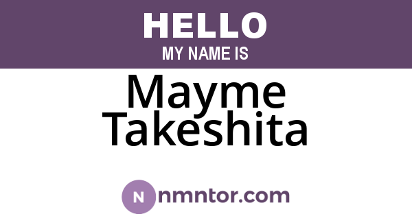 Mayme Takeshita