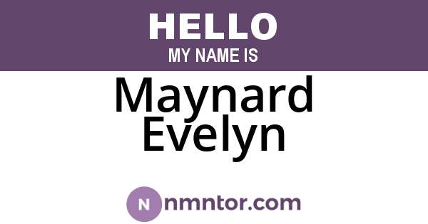 Maynard Evelyn