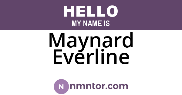 Maynard Everline