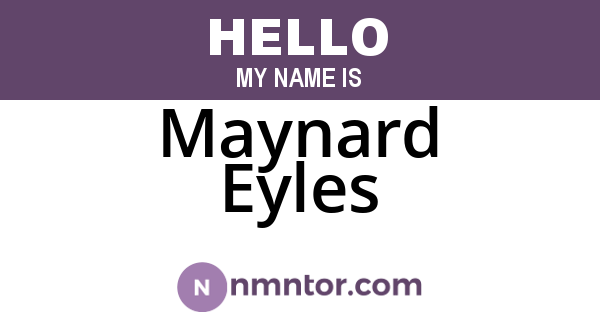 Maynard Eyles
