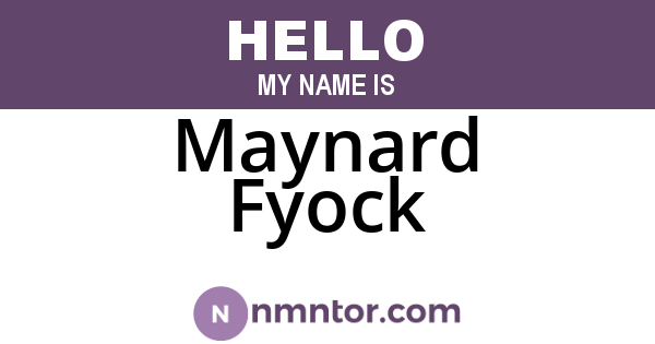 Maynard Fyock