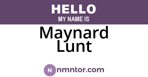 Maynard Lunt