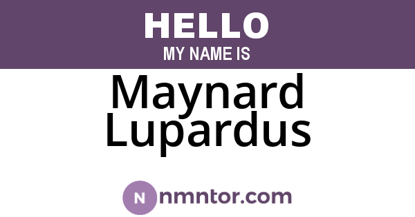 Maynard Lupardus