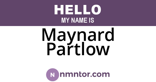 Maynard Partlow