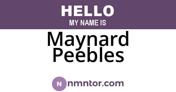 Maynard Peebles