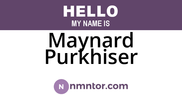 Maynard Purkhiser