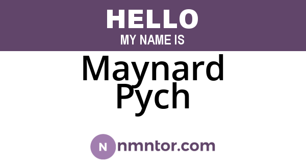 Maynard Pych