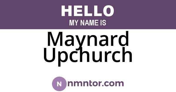 Maynard Upchurch