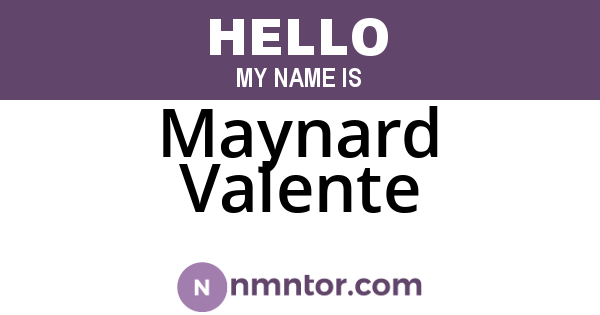 Maynard Valente