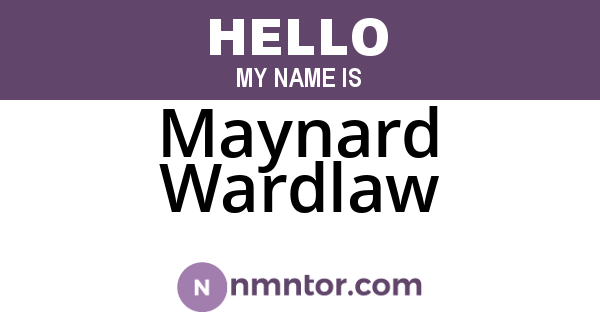Maynard Wardlaw