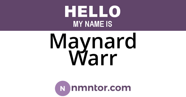 Maynard Warr