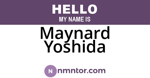 Maynard Yoshida