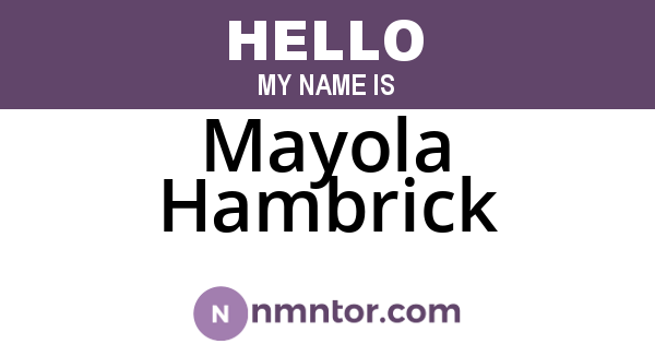 Mayola Hambrick