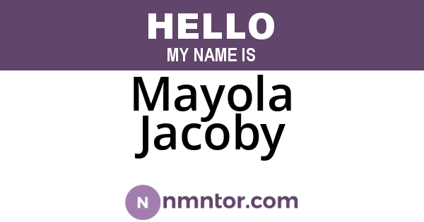 Mayola Jacoby