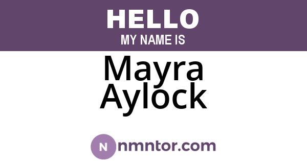 Mayra Aylock