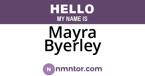 Mayra Byerley