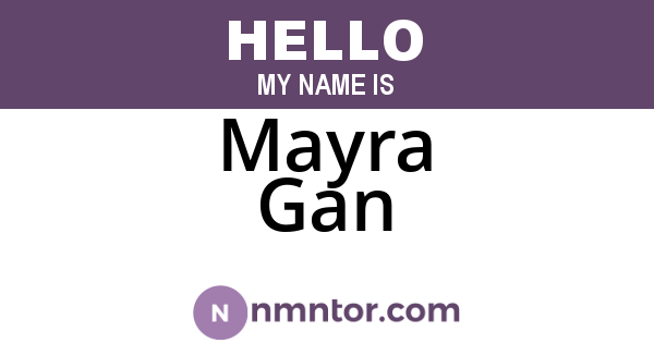 Mayra Gan