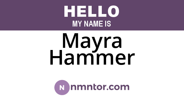 Mayra Hammer