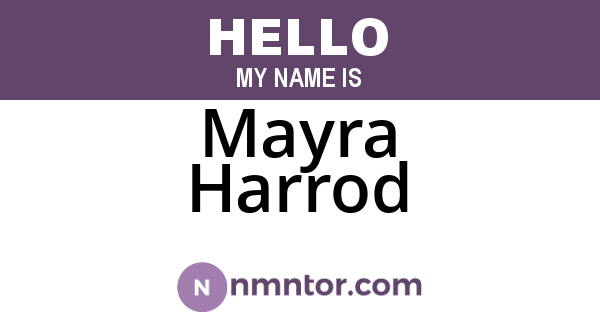 Mayra Harrod