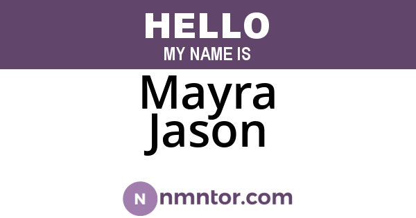 Mayra Jason
