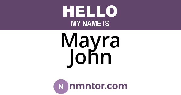 Mayra John