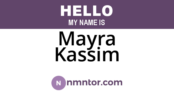 Mayra Kassim