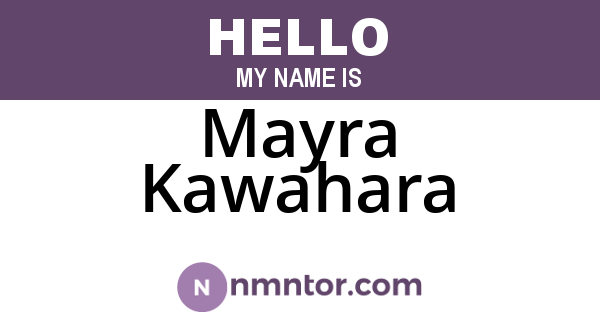 Mayra Kawahara