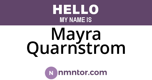 Mayra Quarnstrom