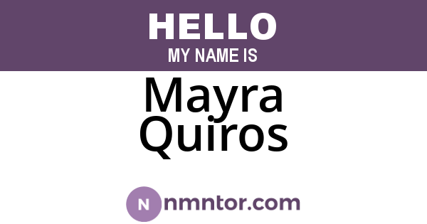 Mayra Quiros