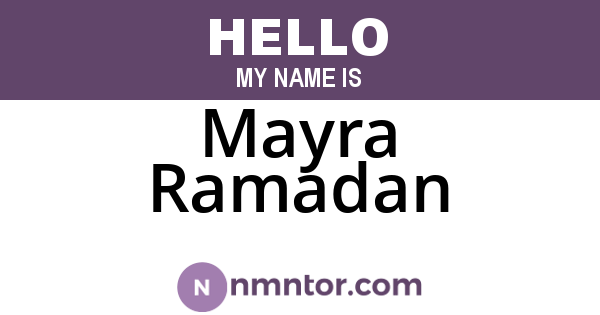 Mayra Ramadan