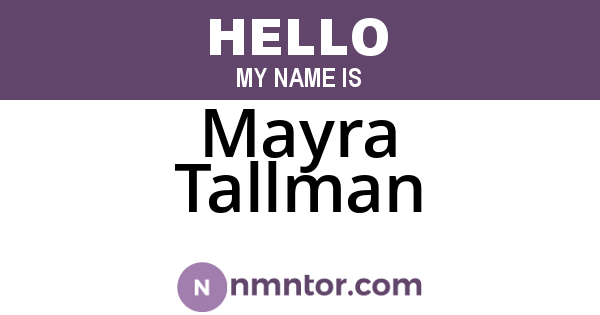 Mayra Tallman