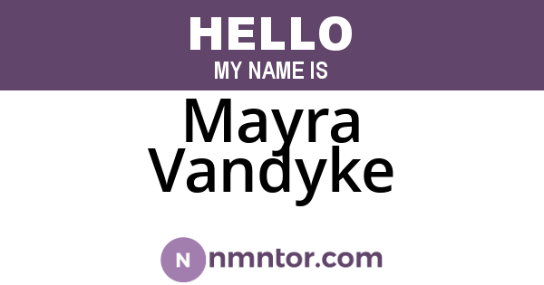 Mayra Vandyke