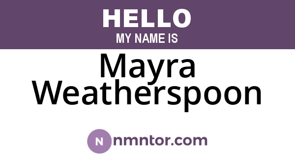 Mayra Weatherspoon