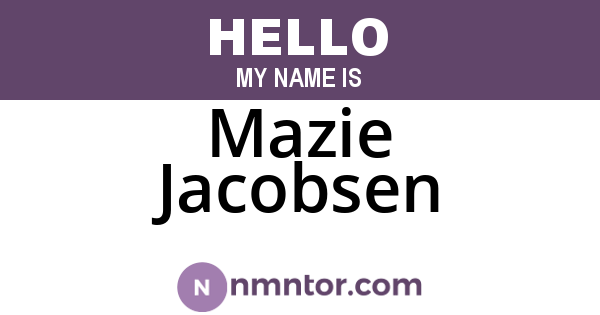 Mazie Jacobsen
