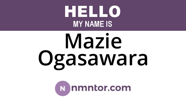 Mazie Ogasawara