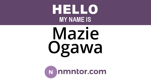 Mazie Ogawa