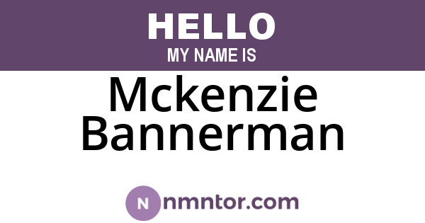 Mckenzie Bannerman