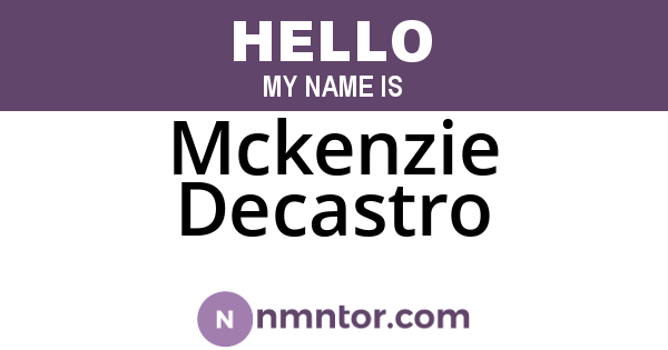 Mckenzie Decastro