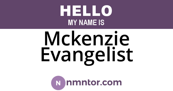 Mckenzie Evangelist