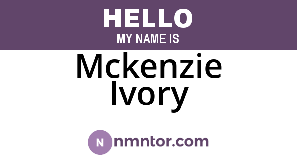Mckenzie Ivory