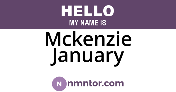 Mckenzie January