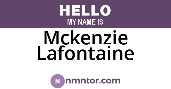 Mckenzie Lafontaine