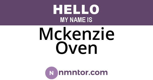 Mckenzie Oven
