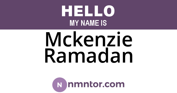 Mckenzie Ramadan