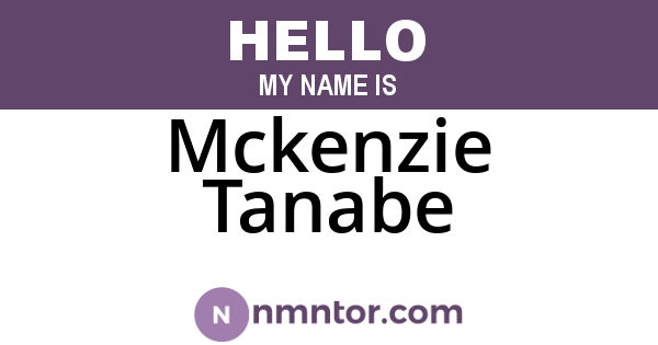 Mckenzie Tanabe