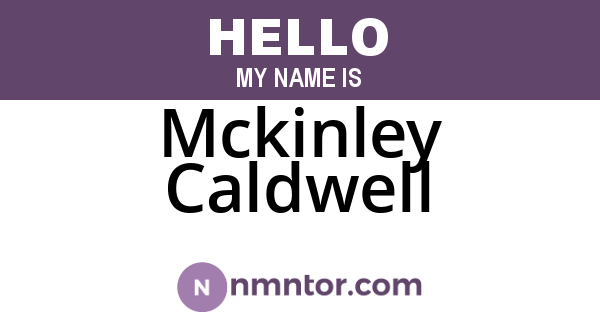 Mckinley Caldwell