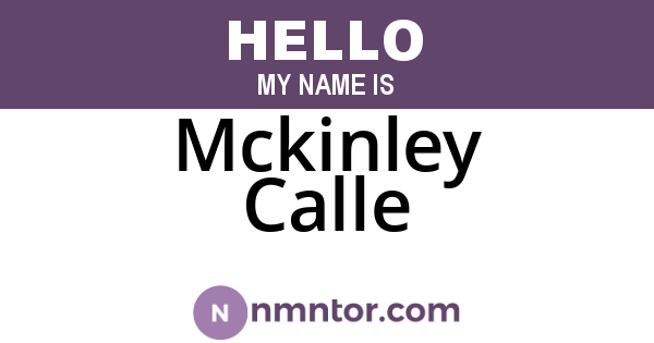 Mckinley Calle