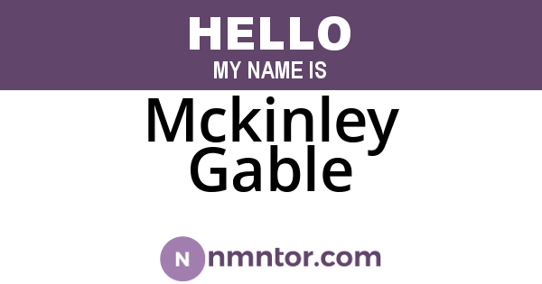 Mckinley Gable