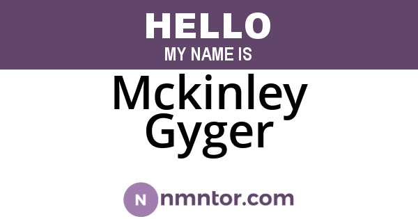 Mckinley Gyger