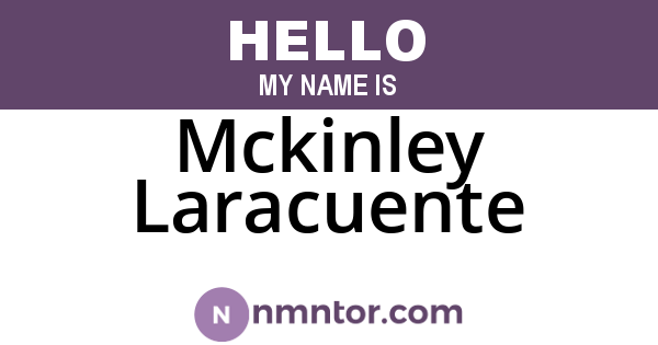 Mckinley Laracuente